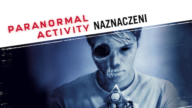 Paranormal Activity: Naznaczeni